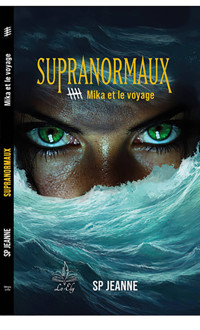 Supranormaux - Tome 5 - SP Jeanne - ebook