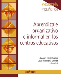 Aprendizaje organizativo e informal en los centros educativos - Joaquín Gairín Sallán - ebook