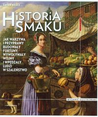 Historia smaku - Bruce Bryan - książka