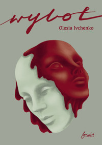 Wylot - Ivchenko Olesia - ebook + książka