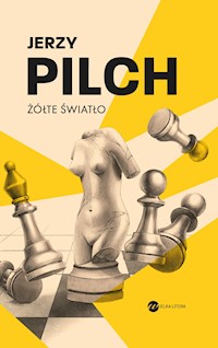 Żółte światło - Jerzy Pilch - ebook + audiobook