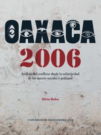 Oaxaca 2006 - Silvia Bolos - ebook