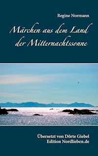 Märchen aus dem Land der Mitternachtssonne - Regine Normann - ebook