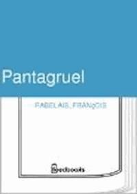 Pantagruel - François Rabelais - darmowy ebook