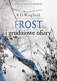 Frost i grudniowe ofiary - Wingfield R.D. - książka