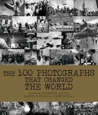 100 Photographs That Changed the World - Mottadelli Roberto - książka