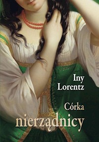 Córka nierządnicy - Iny Lorentz - książka