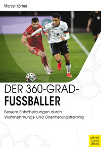 Der 360-Grad-Fußballer - Marcel Körner - ebook