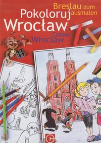 Pokoloruj Wrocław -  - książka