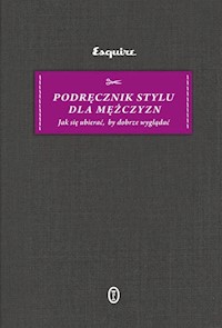 Podręcznik stylu dla mężczyzn -  - książka