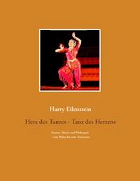 Herz des Tanzes - Tanz des Herzens - Harry Eilenstein - ebook