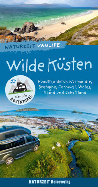 Naturzeit Vanlife: Wilde Küsten - Andrea Bergmann - ebook