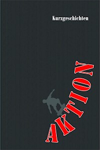 Aktion - Arno E. Müller - ebook