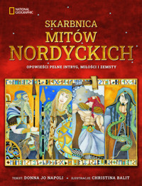 Skarbnica mitów nordyckich - Donna Jo Napoli, Christina Balit (ilustr.) - książka