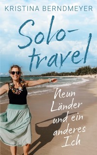 Solotravel - Kristina Berndmeyer - ebook