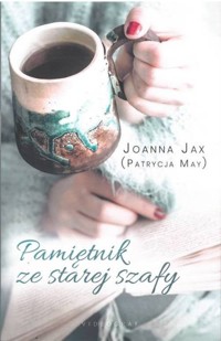 Pamiętnik ze starej szafy - Joanna Jax - audiobook + książka