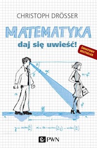 Matematyka Daj się uwieść! - Drosser Christoph - książka