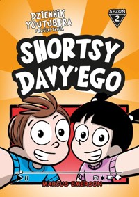 Dziennik Youtubera przedstawia: Shortsy Davy'ego. Sezon 2 - Emerson Marcus - książka