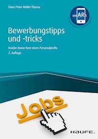 Bewerbungstipps und -tricks - inkl. Augmented-Reality-App - Claus Peter Müller-Thurau - ebook
