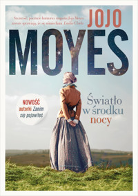 Światło w środku nocy - Moyes, Jojo - ebook + książka