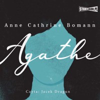 Agathe - Anne Cathrine Bomann - ebook + audiobook