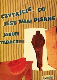 Czytajcie, co jest Wam pisane - Tabaczek Jakub - książka