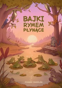 Bajki rymem płynące - Joanna Masełek - książka