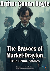The Bravoes of Market-Drayton - Arthur Conan Doyle - ebook