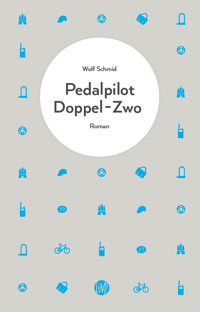 Pedalpilot Doppel-Zwo - Wolf Schmid - ebook
