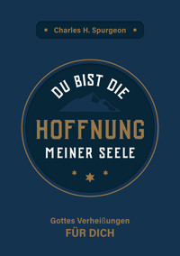 Du bist die Hoffnung meiner Seele - Charles Haddon Spurgeon - ebook
