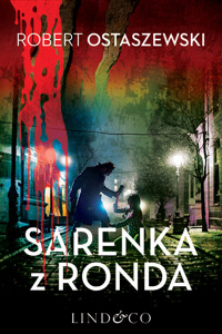 Sarenka z ronda - Robert Ostaszewski - ebook + audiobook