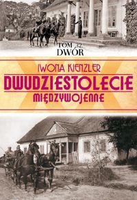 Dwór - Kienzler  Iwona - książka