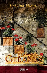 El sabor de los geranios - Cristina Harari - ebook