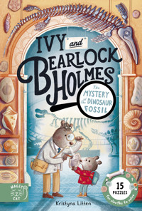 The Mystery of the Dinosaur Fossil (Ivy and Bearlock 2) - Kristyna Litten - ebook