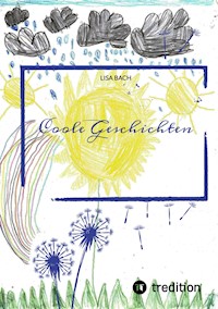 Coole Geschichten - Lisa Bach - ebook