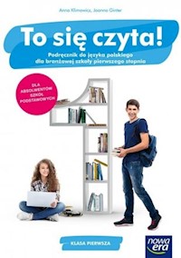 To się czyta! 1 Podręcznik do języka polskiego - Ginter Joanna, Klimowicz Anna - książka