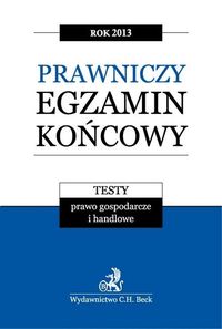 Prawniczy egzamin końcowy 2013 Testy Tom 3 -  - książka