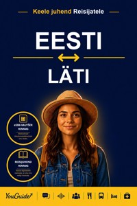 The Language Guide for Travelers - Estonian to Latvian - YouGuide - ebook