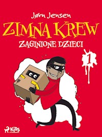 Zimna krew 1: Zaginione dzieci - Jørn Jensen - ebook