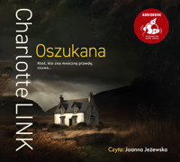 Oszukana - Charlotte Link - audiobook