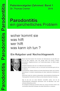 Parodontitis ein ganzheitliches Problem - Thomas Cremer - ebook