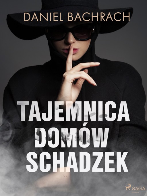 Okładka książki Tajemnica domów schadzek