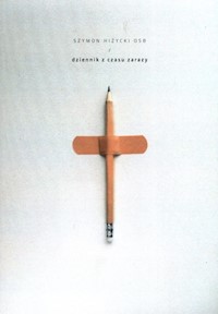 Dziennik z czasu zarazy - Szymon Hiżycki - książka