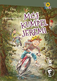 Mój kumpel Jeremi - Ewa Martynkien - ebook + książka
