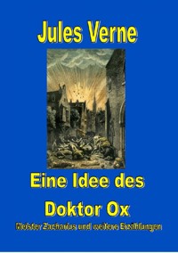 Eine Idee des Doktor Ox - Jules Verne - ebook