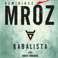Kabalista - Remigiusz Mróz - ebook + audiobook + książka