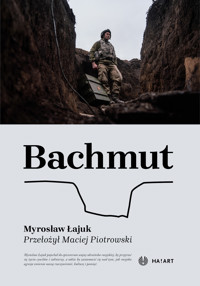 Bachmut - Myrosław Łajuk - ebook