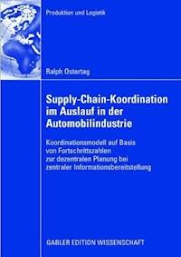 Supply-Chain-Koordination im Auslauf in der Automobilindustrie - Ralph Ostertag - ebook