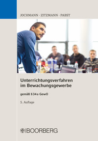 Unterrichtungsverfahren im Bewachungsgewerbe - Ulrich Jochmann - ebook
