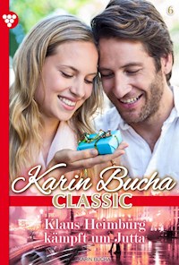 Klaus Heimburg kämpft um Jutta - Karin Bucha - ebook